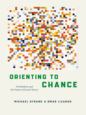 cover image of Orienting to Chance
